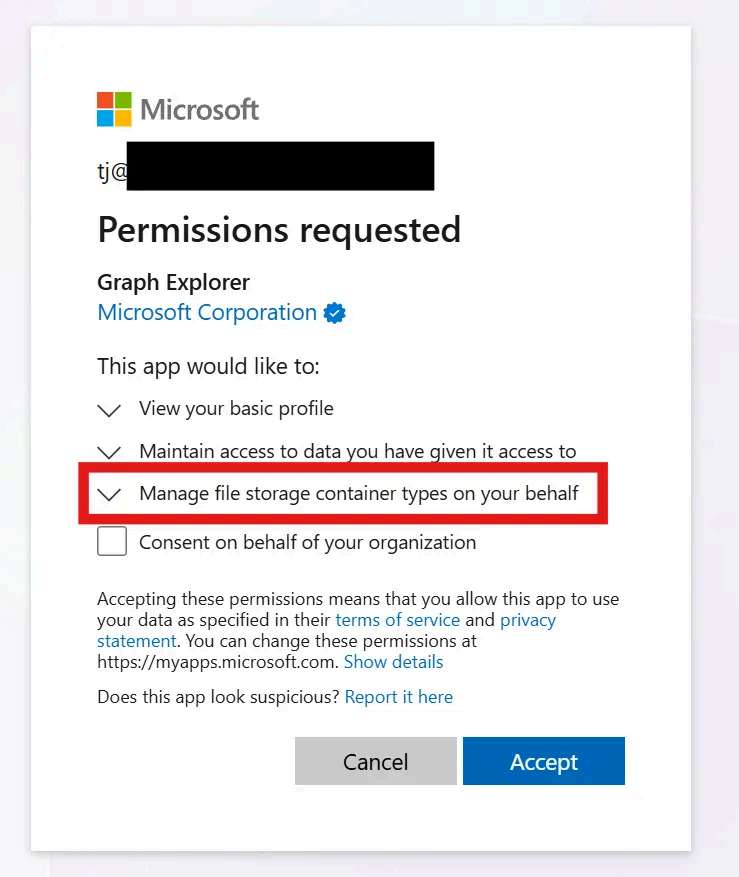 The Microsoft Permissions requested consent prompt for Graph Explorer, listing View your basic profile, Maintain access to data you have given it access to, and highlighted in red, Manage file storage container types on your behalf.